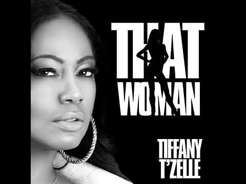 Tiffany T Zelle - That Woman  By DjChinaSp.