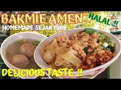 BAKMIE AMEN HOMEMADE SEJAK 1989, DELICIOUS TASTE.!!