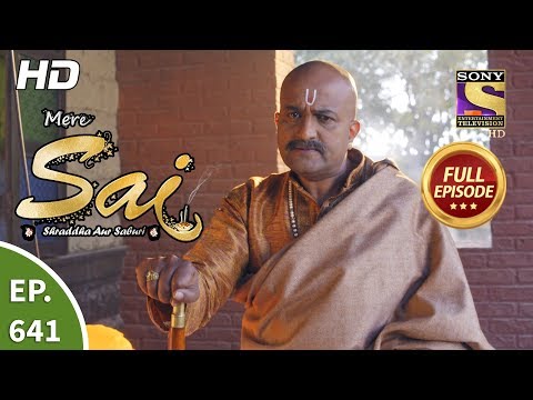 Mere Sai - Ep 641 - Full Episode - 9th March, 2020