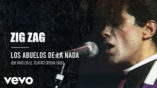 Music video thumbnail preview for Los Abuelos De La Nada - Zig Zag (En Directo / Teatro Opera / 1985) by Los Abuelos de la Nada