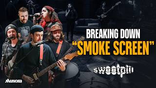 "It's Really Hard" - Breaking Down Sweet Pill's "Smoke Screen"