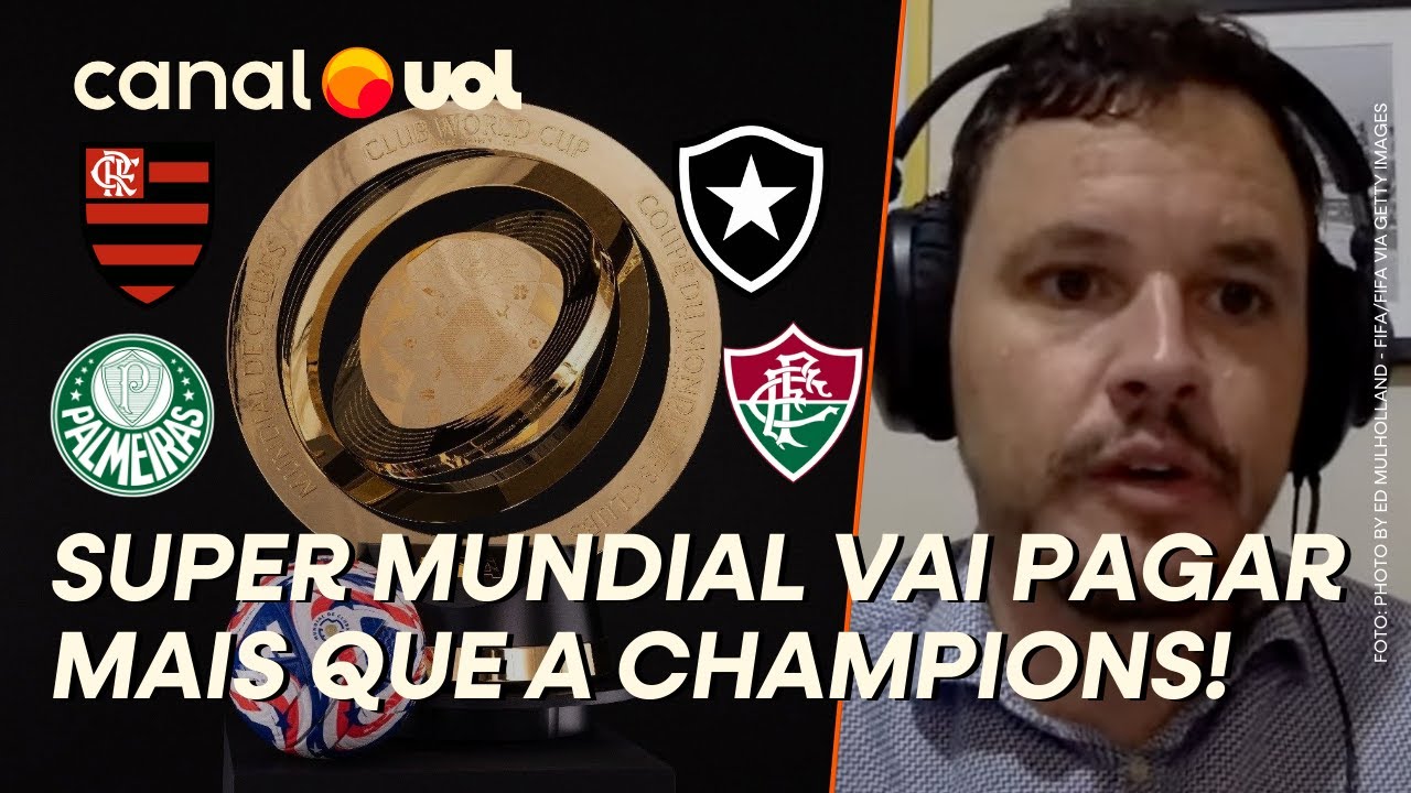 SUPER MUNDIAL VAI PAGAR MAIS QUE A LIGA DOS CAMPEÕES POR JOGO!