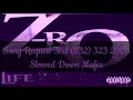 07 ZRo Talkin down on me Slowed Down Mafia @djdoeman