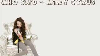 Who Said- Miley Cyrus [ karaoke / instrumental / download ]
