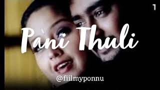 Download lagu pani thuli (slowed   reverbed) tamil :) mp3