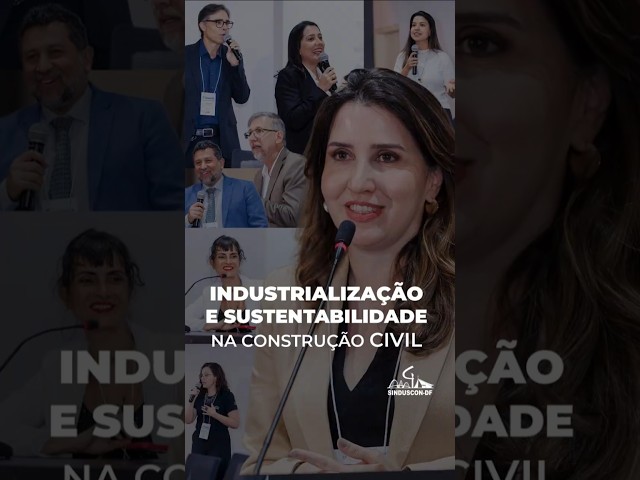 Industrialização e Sustentabilidade na Construção Civil