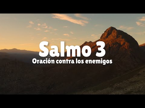 Salmo 3 | Oración contra los enemigos
