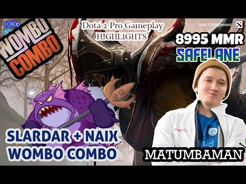😱 MATUMBAMAN LIFESTEALER | SLARDAR + NAIX WOMBO COMBO | DOTA 2 PRO PLAY  RANKED MATCH