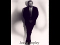 Joe Stampley ~ Everyday I Have To Cry