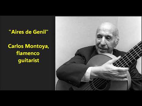"Aires de Genil" Carlos Montoya, flamenco guitarist