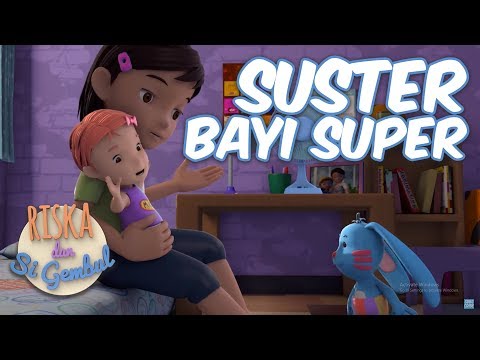Riska dan Si Gembul - Suster Bayi Super