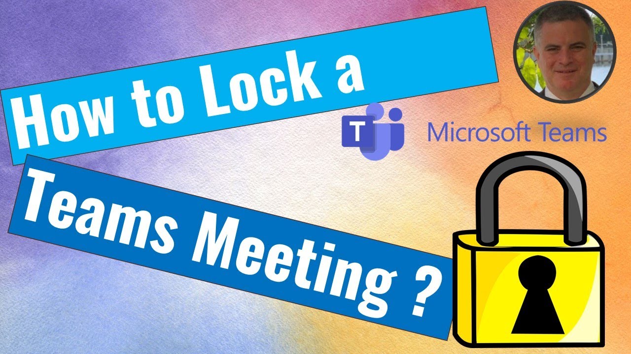 Secure Your Teams Meeting: Easy Locking Guide 2024