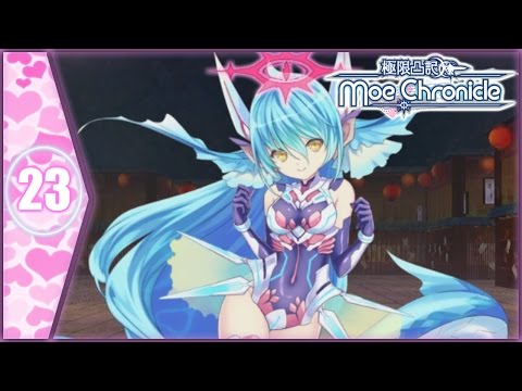 Let's Play: Moe Chronicle - Part 23 [Sealed Area IV: Leviathan] (Post-game)