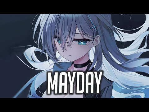 Nightcore - MAYDAY (Lyrics) (TheFatRat & Laura Brehm)