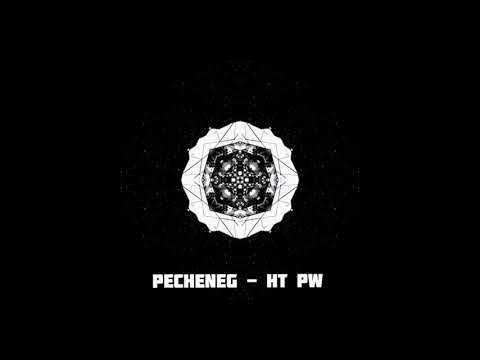 Pecheneg - HT PW [190 BPM]
