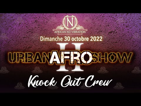 Urban  Afro Show - Knock out Crew