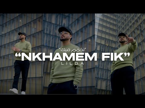 lilda - NKHAMEM FIK (Official Music Video)