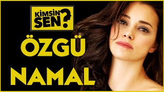 Özgü Namal Kimdir? #ÖzgüNamal