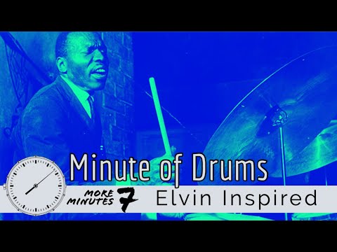 Elvin Jones Inspired Triplet Comping (3 over 4) / Minute of Drums / More Minutes 7