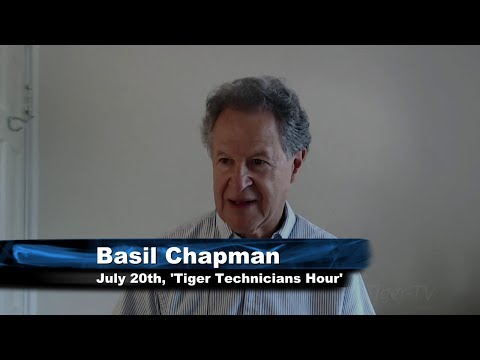 July 20th Tiger Technicians Hour with Basil Chapman on TFNN - 2017