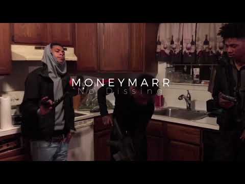 Money Marr - No Dissing | Dir by DaCamKiller