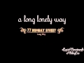 77 Bombay Street - Long Way (w/LYRICS) 
