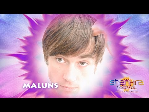 Maluns - A Message to Shankra Festival 2016
