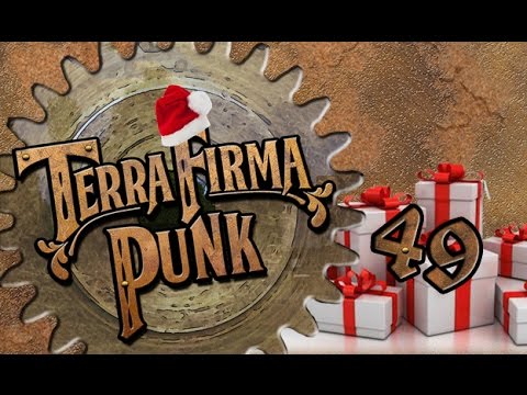 TERRAFIRMAPUNK! Ep. 49 - Un regalo inaspettato