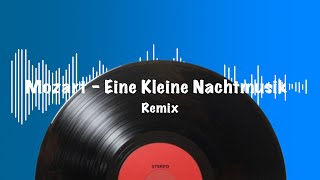 Download lagu Mozart - Eine Kleine Nachtmusik Remix mp3 Download lagu Mozart - Eine Kleine Nachtmusik Remix mp3