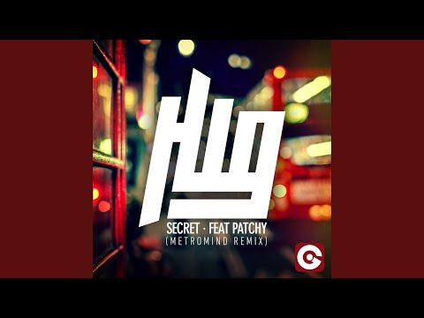 Secret (feat. Patchy) (Metromind Extended Mix)