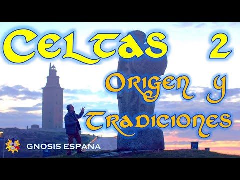 CELTAS 2: ORIGEN, LEYENDAS Y TRADICIONES antropología.