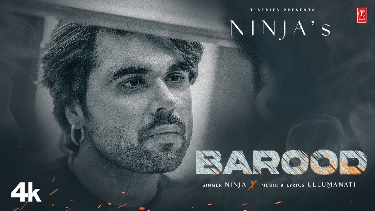 Barood Lyrics | Ninja