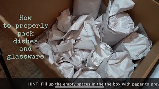 How to pack your glassware/dishes for your move (Moving tips)