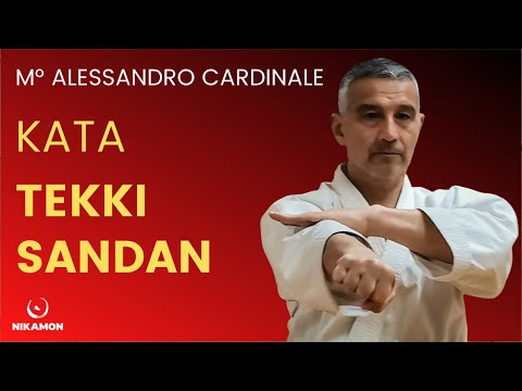 Kata Tekki Sandan - M° Alessandro Cardinale