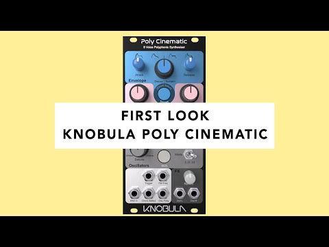 Knobula Poly Cinematic 8 Voice Polyphonic Synth Module – First Look (Tutorial, Demo & Jam)