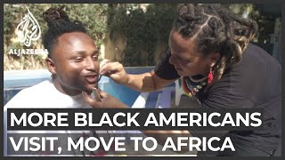 More Black Americans visiting, moving to Africa