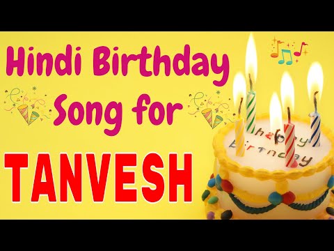 Happy Birthday Tanvesh Song | Birthday Song for Tanvesh | Happy Birthday Tanvesh Song Download