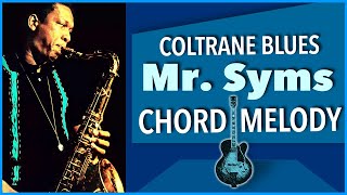 Coltrane Blues: Mr Syms - Chord Melody