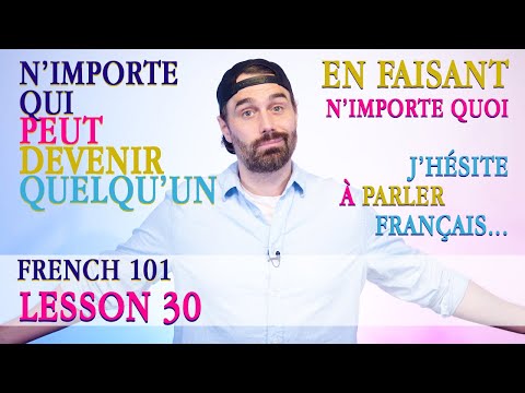 Beginner French - 30 (Infinitive & prepositions, indefinite pronouns, verbs in -EINDRE, -AINDRE)