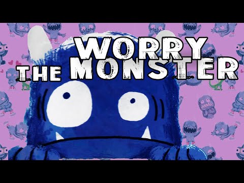 The Worry Monster | How to Send Those Worries Away with Mindfulness |  KIDS BOOK | READ ALOUD