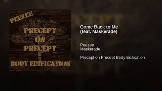 Come Back to Me feat  Maskerade