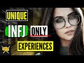 7 Surprising Experiences ONLY True INFJ Will Understand