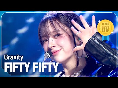 피프티 피프티(FIFTY FIFTY) - Gravity l Show Champion l EP.535 l 241002
