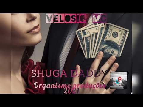 Velosio Mc - Shugga Daddy (Oficial Audio)