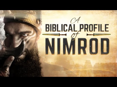 Nimrod: A Biblical and Historical Profile - 119 Ministries thumbnail