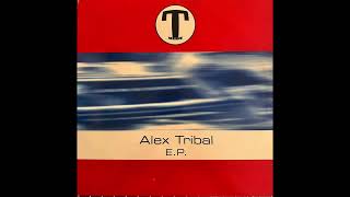 Alex Tribal – E.P. - Train! Records – TRN 60057 (2001)