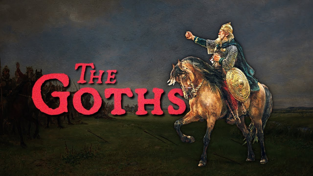 Who were the Goths?