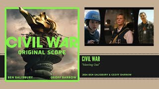 Civil War | Moving Out | Ben Salisbury &amp; Geoff Barrow  (2024)