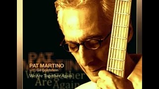 Pat Martino with Gil Goldstein - In A Sentimental Mood