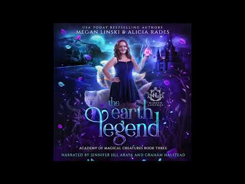 The Earth Legend (Part 1) | FREE Fantasy Romance Audiobook | Academy of Magical Creatures Book 3